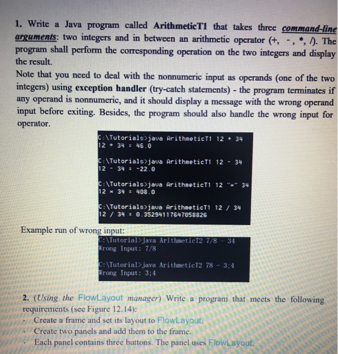  1. Write a Java program called ArithmeticT1 that takes three command-line