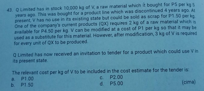P113.26 e. P 140.00 gh two production 42. A company produces two