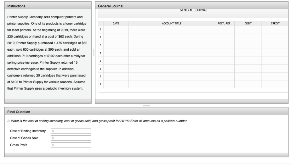dates are not given, we use December 31, 2019 I assume Instructions