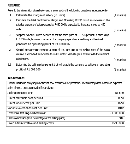 REQUIRED Refer to the information given below and answer each of