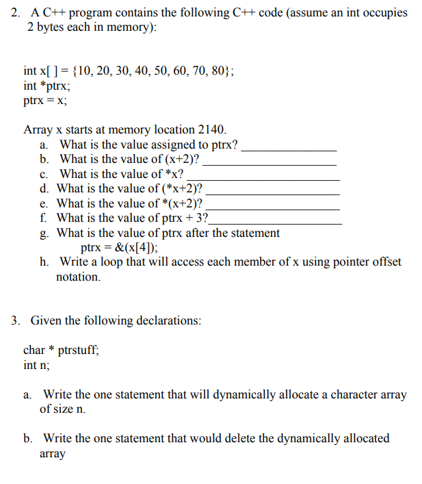  basic c++ 2. AC++ program contains the following C++ code (assume