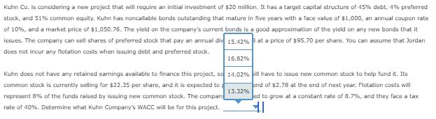  Kuhn Co. is considering a new project that will require an