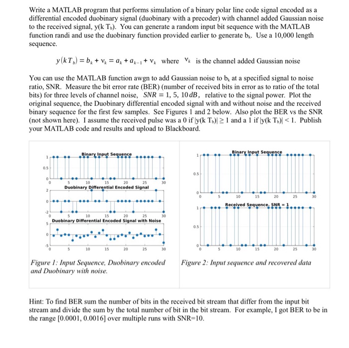  Please answer it correctly thank you Write a MATLAB program that