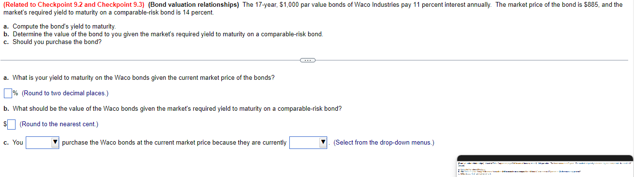  market's required yield to maturity on a comparable-risk bond is 14
