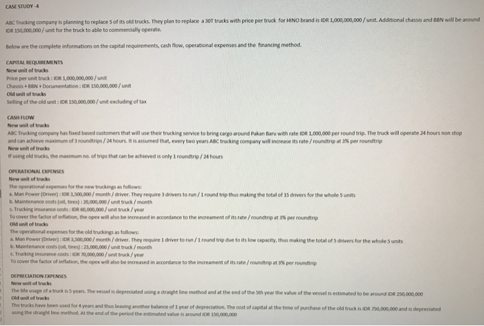  CASE STUDY4 ABC Trucking company is planning to replace S of