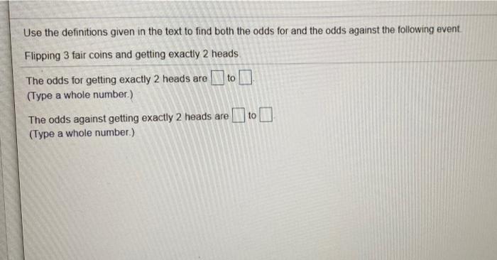  Use the definitions given in the text to find both the