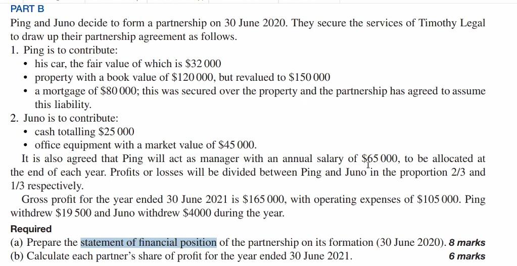 Please Help!! Ping and Juno decide to form a partnership on 30