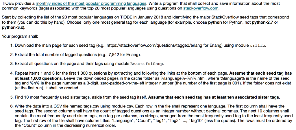 Using Python to write this program, TIOBE provides a monthly index of