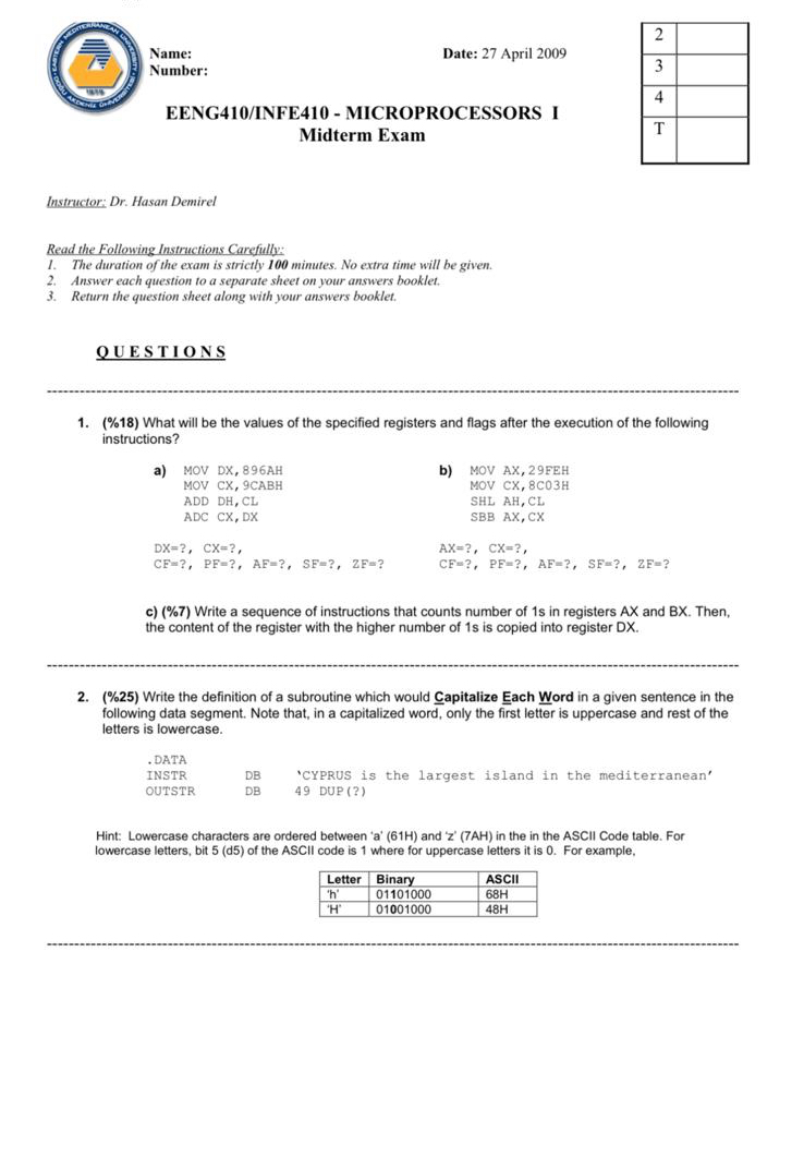  Name: Date: 27 April 2009 Number: EENG410/INFE410- MICROPROCESSORS I Midterm Exam