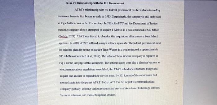 its customers. Macroeconomics: AT\&T The history of the American Telephone and Telegroph