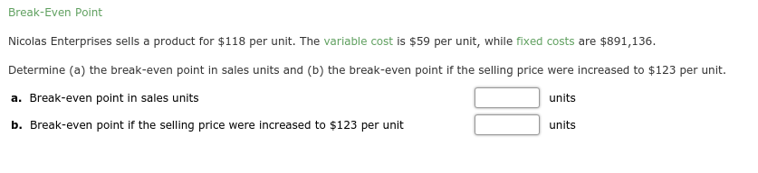 provided below. Total Costs Production January $149,040 990 units February 205,680 2,040