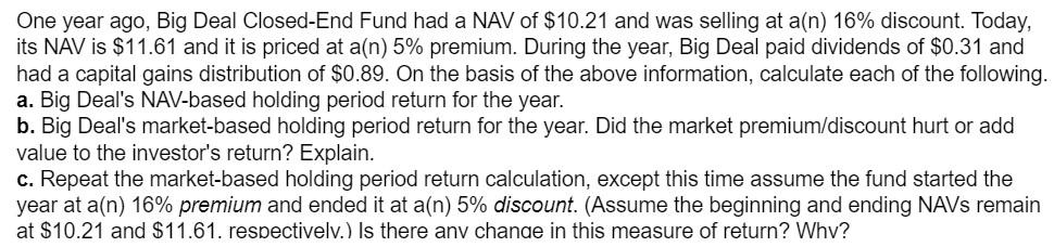 C) Assuming the beginning and ending NAV remain the same and