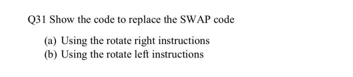 micro 8051 please solve it with clear hand write Q31 Show the