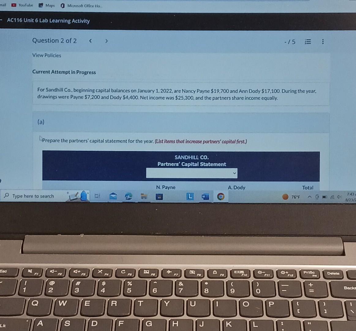 Co., beginning capital balances on January 1, 2022, are Nancy Payne $19,700
