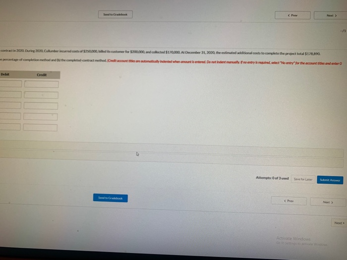 During 2020, Cullumber incurred costs of $250 Prepare Cullumber's journal entry to