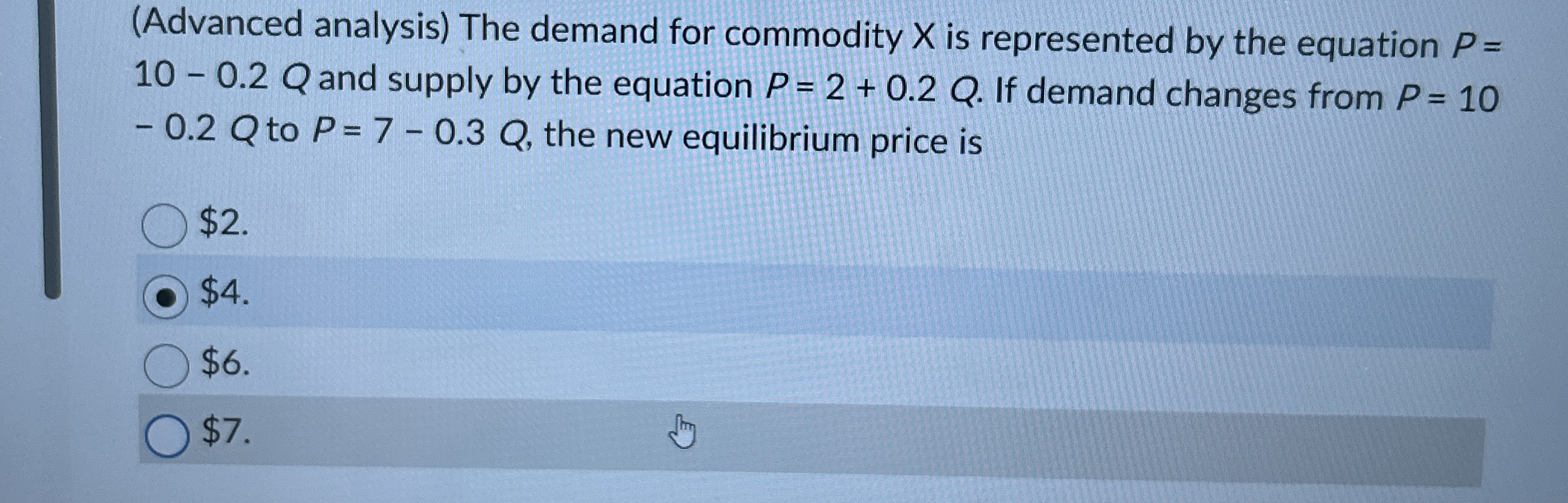  (Advanced analysis) The demand for commodity x is represented by the