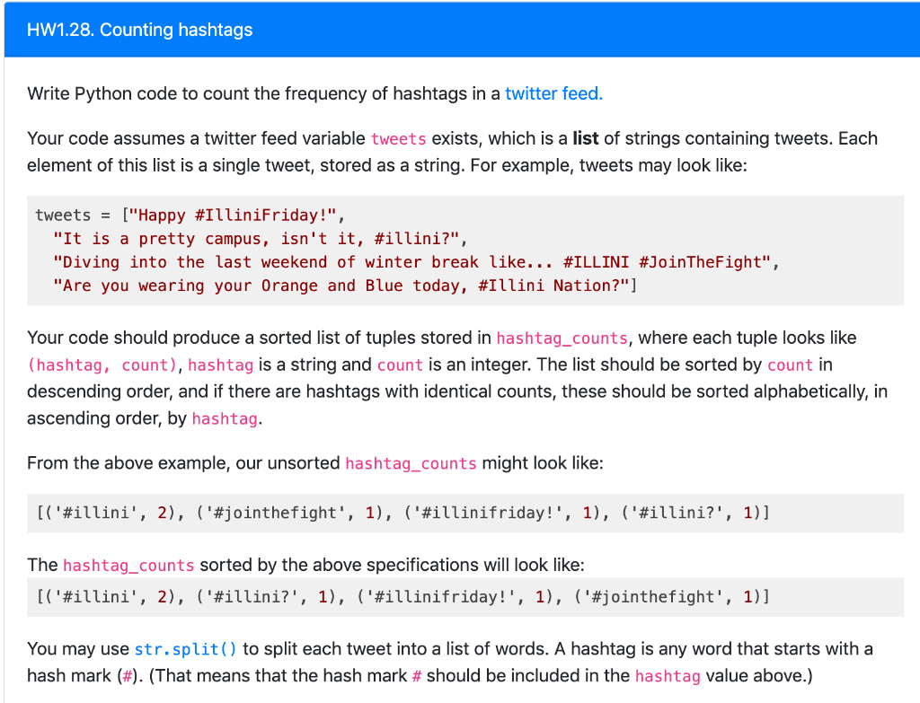  HW1.28. Counting hashtags Write Python code to count the frequency of