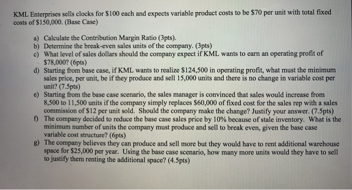  Answer esch question for the whole problem and show the work