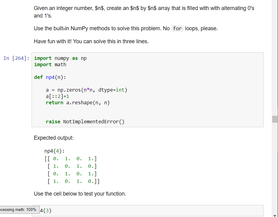 Given an integer number, $n$, create an $n$ by $n$ array