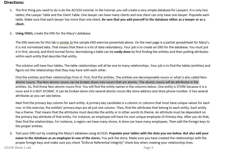  Please only do the VISIO drawing for the Macy's Database. I