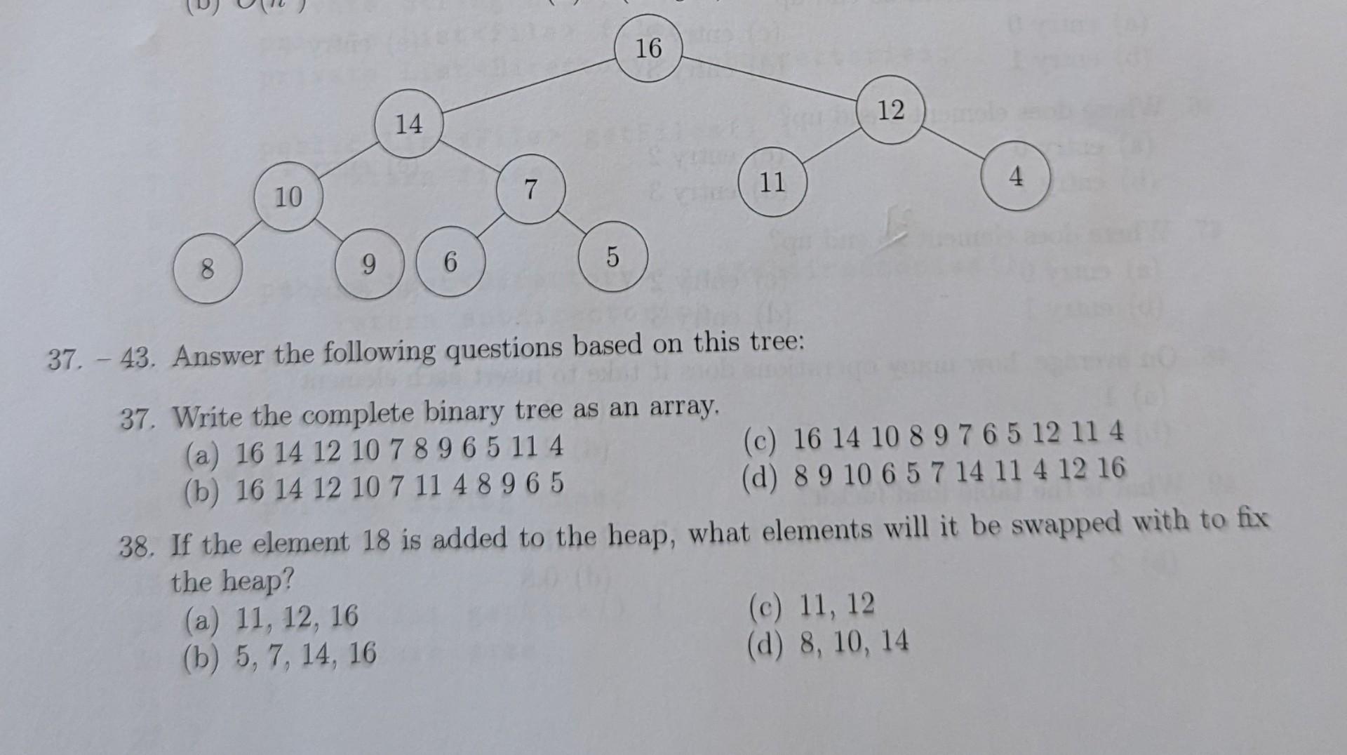 Please answer these multiple choice questions. 37. - 43. Answer the following