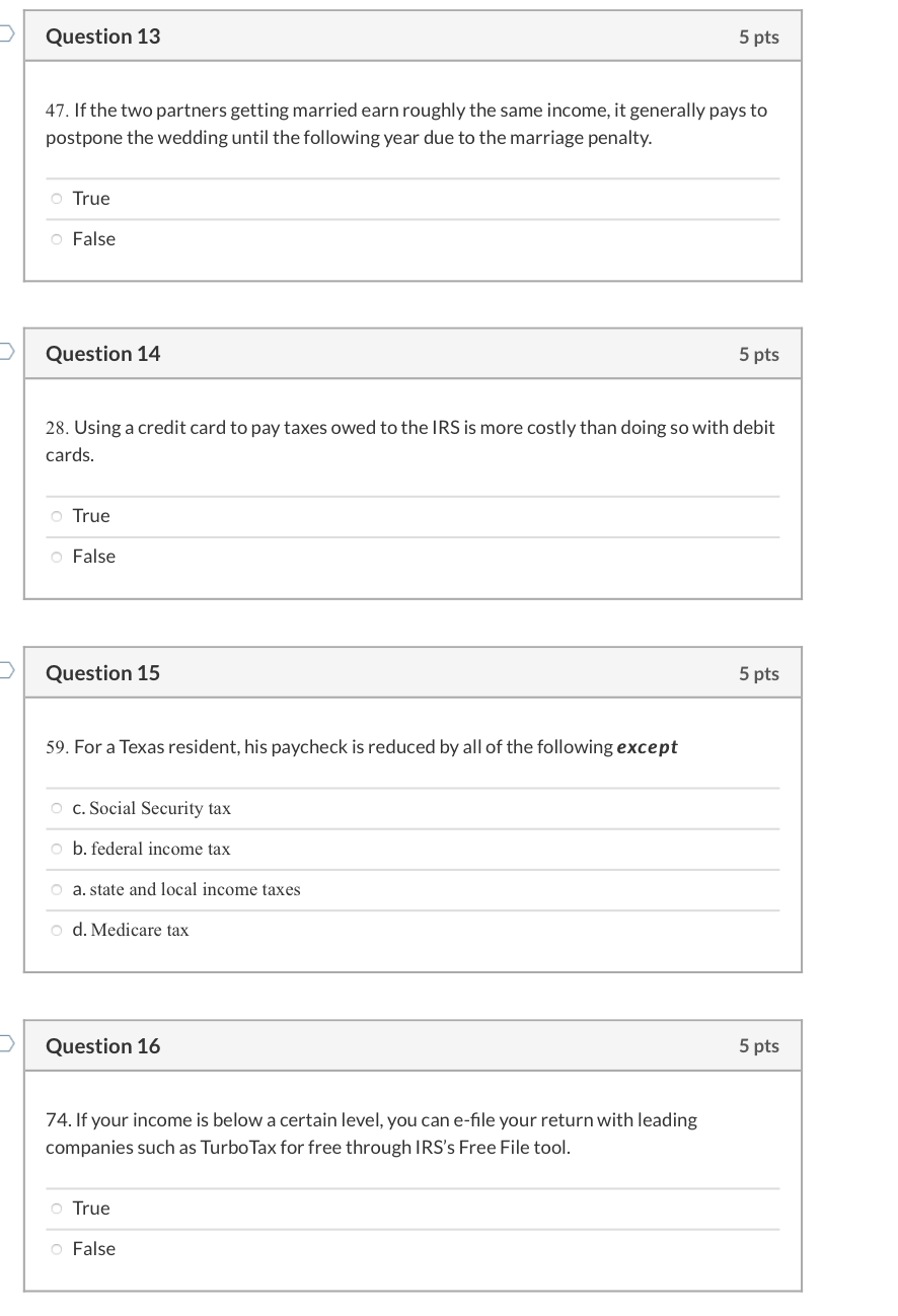  Question 13 5 pts 47. If the two partners getting married