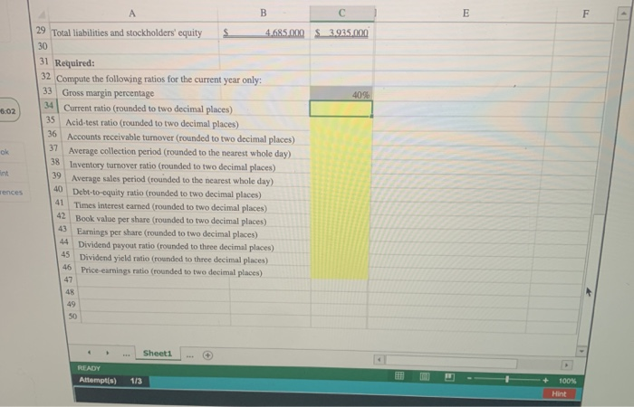 Controller has asked you to use this information to compute and interpret