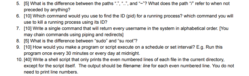  5. [5] What is the difference between the paths "." "..",