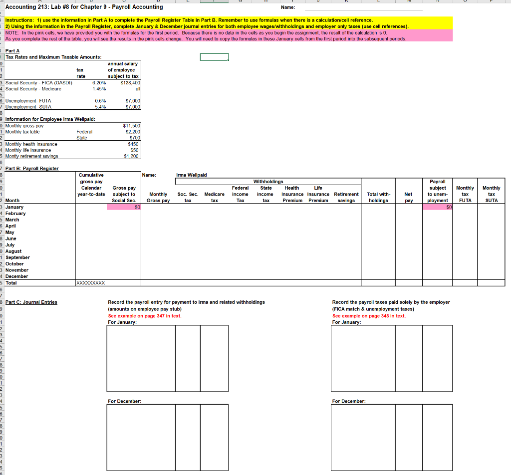 Accounting 213: Lab #8 for Chapter 9 - Payroll Accounting Name: