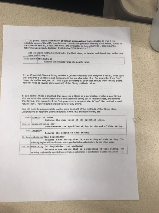  10. (10 points) Write a condition (boolean expression) that evaluates to
