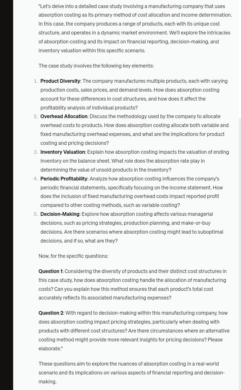  "Let's delve into a detailed case study involving a manufacturing company