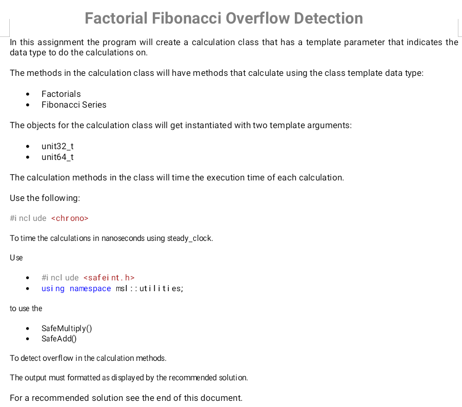 Factorial Fibonacci Overflow Detection In this assignment the program will create