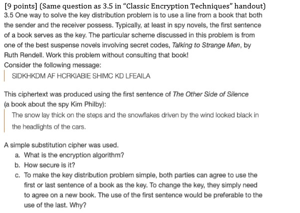 please help! [9 points] (Same question as 3.5 in "Classic Encryption Techniques"