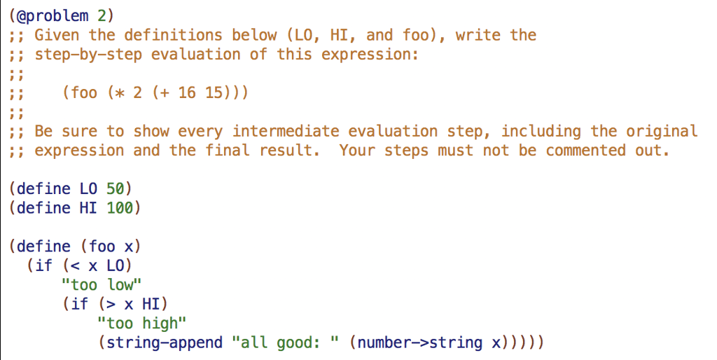  (@problem 2) Given the definitions below (LO, HI, and foo), write