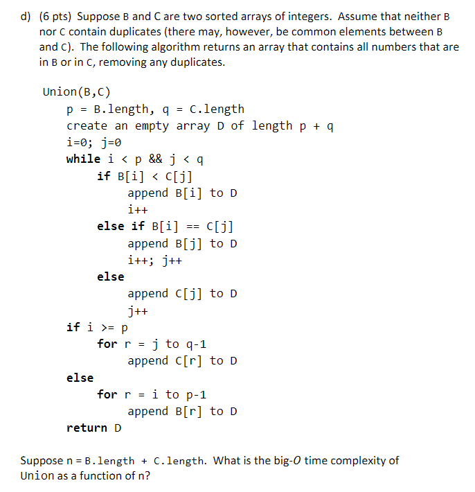 a function of the length of the input array(s). Express each of
