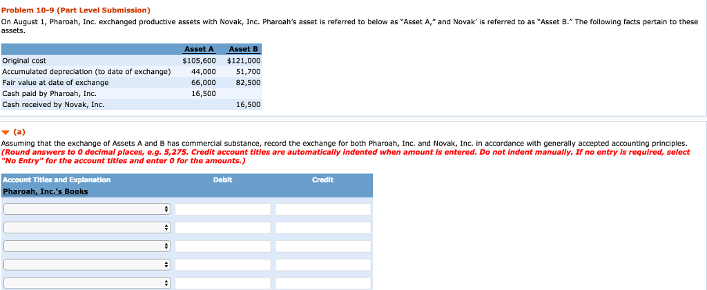 i need help solving this problem please! Problem 10-9 (Part Level Submission)