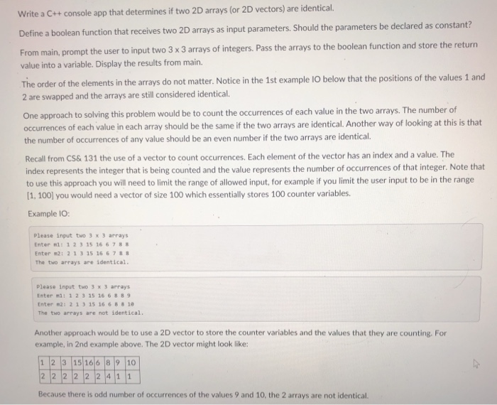  Write a C++ console app that determines if two 2D arrays