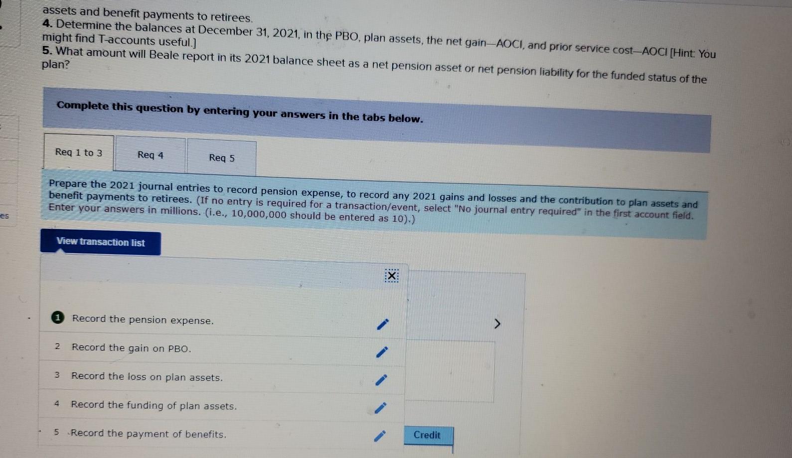 31, 2021 (the end of Beale's fiscal year), the following pension-related data