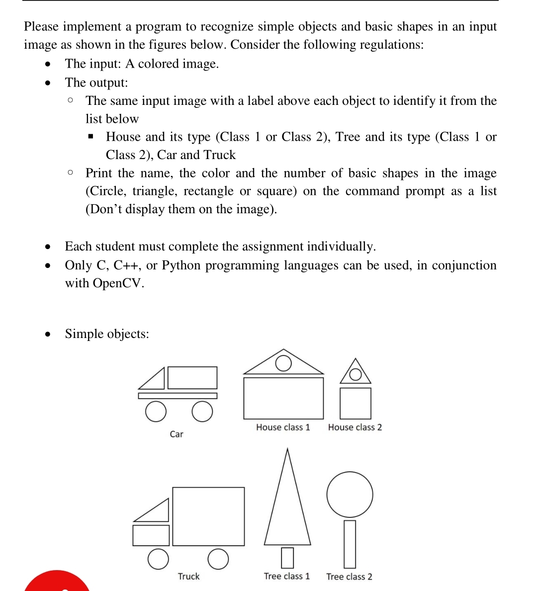  Please implement a program to recognize simple objects and basic shapes