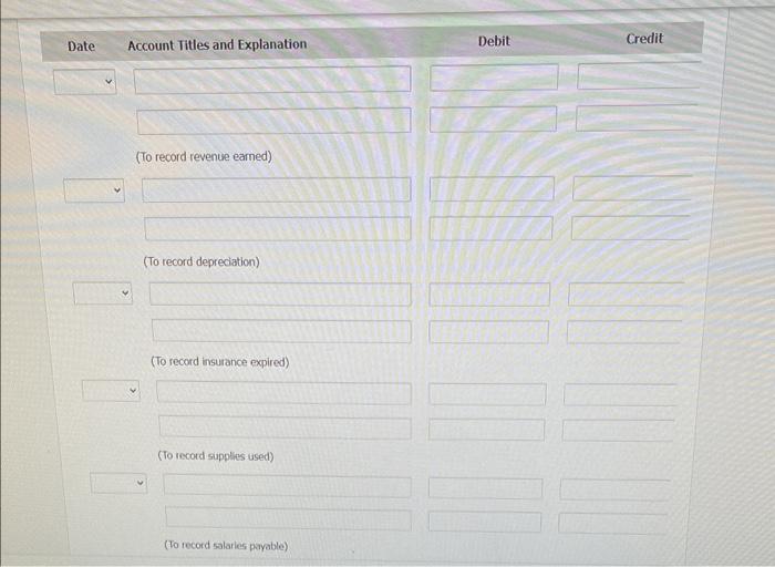 Billed customers $6,100 for cleaning services. 31 Paid $350 for the monthly