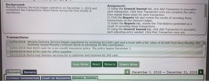  Background: Assignment: Murphy Delivery Services began operation on December 1, 2018