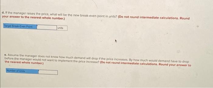 of Calypso, Inc. is considering talsing its current price of $30 per