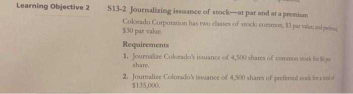  please complete the requirements for s13-2 , s13-7 Learning Objective 2