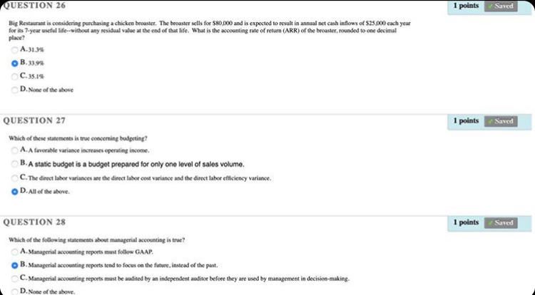 QUESTION 26 1 points Saved Big Restaurant is considering purchasing a