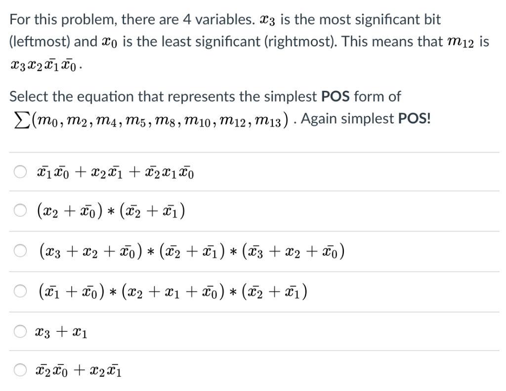  For this problem, there are 4 variables. 3 is the most
