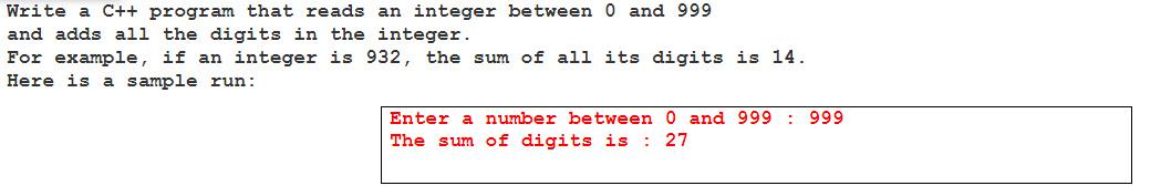  Write a C++ program that reads an integer between 0 and