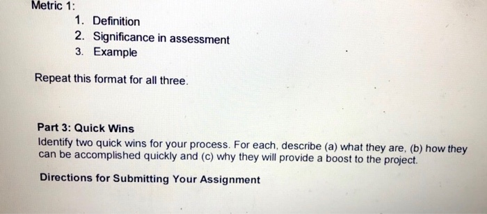 In this Assignment, you are going to evaluate a specific business process
