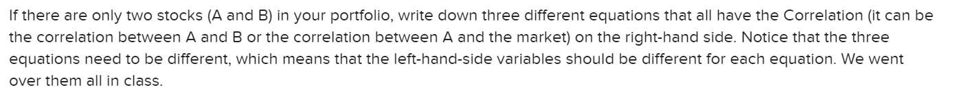  If there are only two stocks ( A and B )