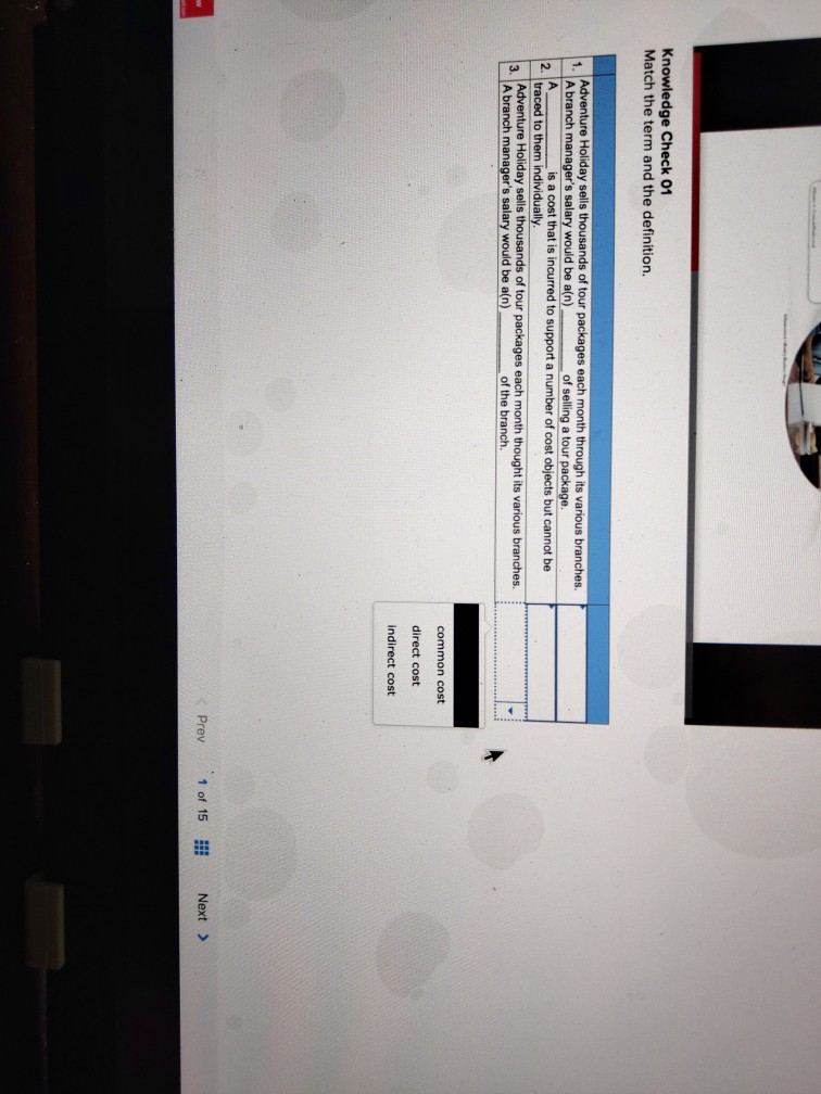  Knowledge Check Match the term 01 and the definition. 1. A