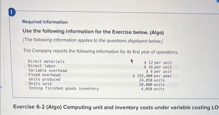  Required information Use the following information for the Exercise below. (Algo)
